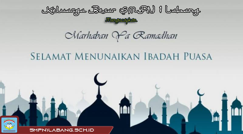 Marhaban Ya Ramadhan 1442H